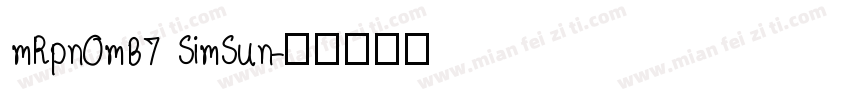 mRpnOmB7 SimSun字体转换